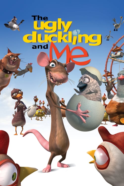ดูหนังออนไลน์ฟรี The Ugly Duckling And Me (2006) ลูกเป็ดขี้เหร่อั๊กลี่กะพ่อหนูผีแรทโซ่