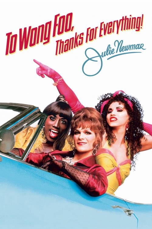 ดูหนังออนไลน์ฟรี To Wong Foo Thanks for Everything Julie Newmar (1995) สามแต๋ว เฮอะ ใครว่าไม้ประดับ