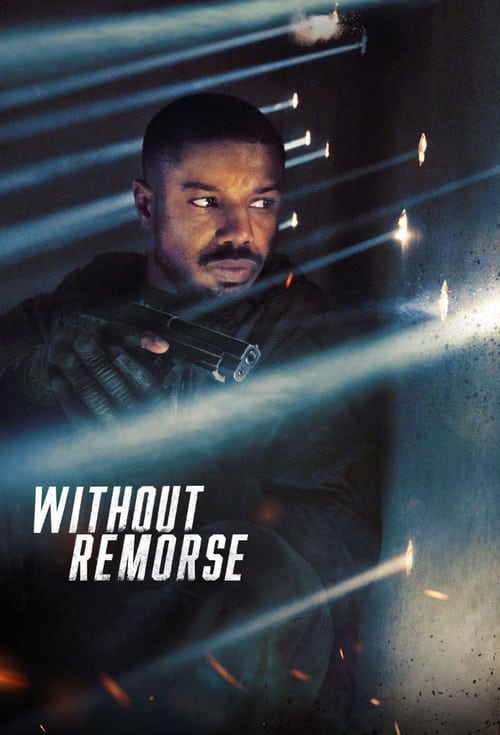 ดูหนังออนไลน์ฟรี Without Remorse (2021) ลบรอยแค้น โดย ทอม แคลนซี