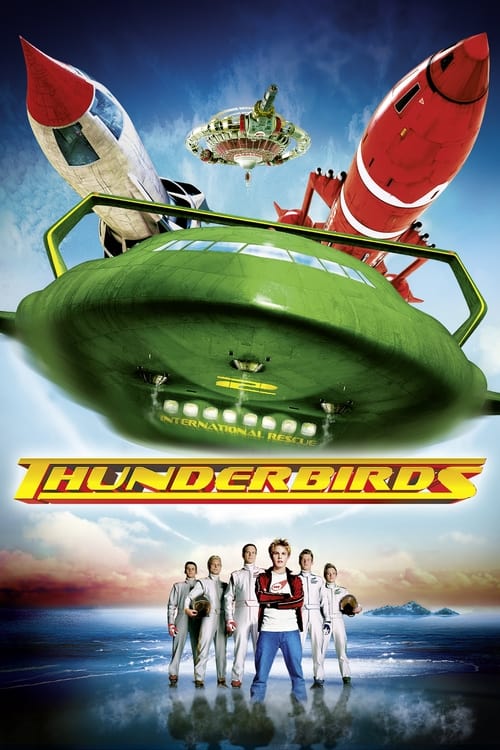 ดูหนังออนไลน์ฟรี thunderbirds (2004) วิหคสายฟ้า