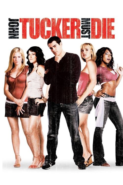 ดูหนังออนไลน์ฟรี [NETFLIX] John Tucker Must Die (2006) แผนถอดลาย ยอดชายนายจอห์น ทัคเกอร์