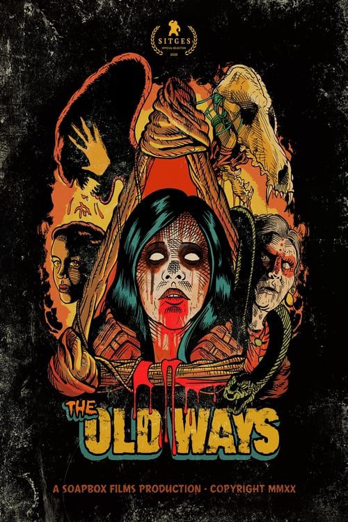 ดูหนังออนไลน์ฟรี [NETFLIX] The Old Ways (2020) วิถีหลอน ดับวิญญาณ