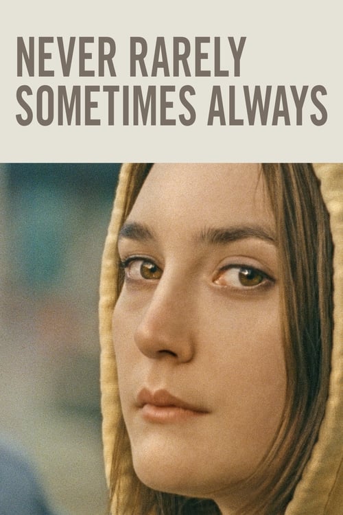 ดูหนังออนไลน์ฟรี Never Rarely Sometimes Always (2020) ไม่เคย นานหน บางครั้ง เป็นประจำ