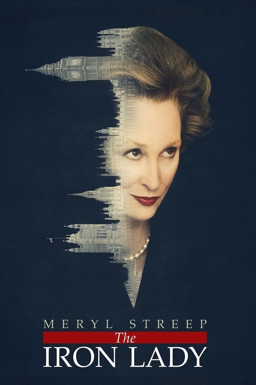 ดูหนังออนไลน์ฟรี The Iron Lady (2011) มาร์กาเลต แธตเชอร์…หญิงเหล็กพลิกแผ่นดิน
