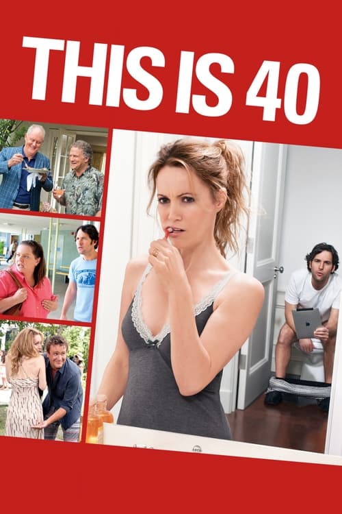 ดูหนังออนไลน์ฟรี This Is 40 (2012) โอ๊ย…40 จะวัยทีนหรือวัยทอง