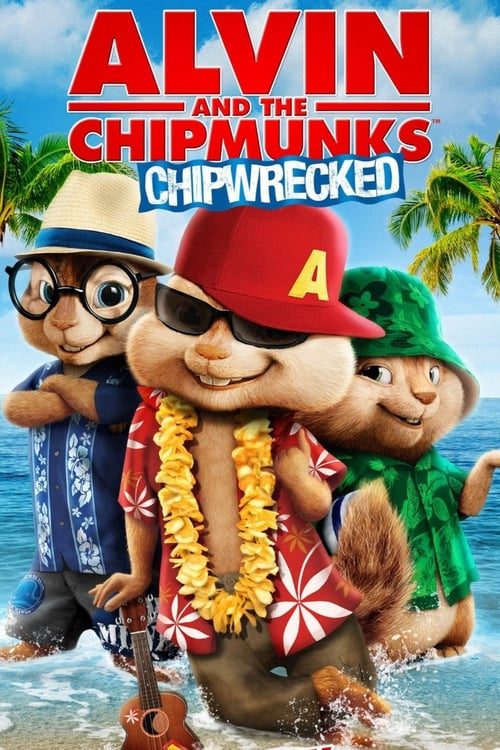 ดูหนังออนไลน์ฟรี Alvin and the Chipmunks 3 Chipwrecked (2011) แอลวินกับสหายชิพมังค์จอมซน 3