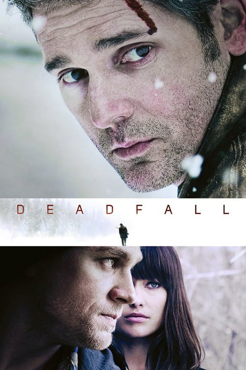 ดูหนังออนไลน์ฟรี Deadfall (2012) คู่โจรกรรมมหาประลัย