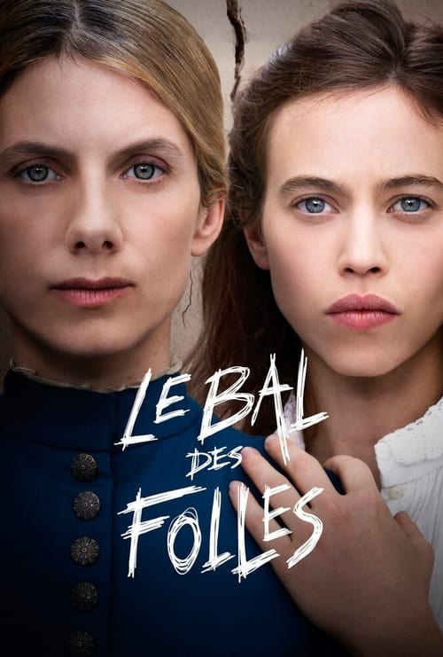 ดูหนังออนไลน์ฟรี The Mad Womens Ball (2021)