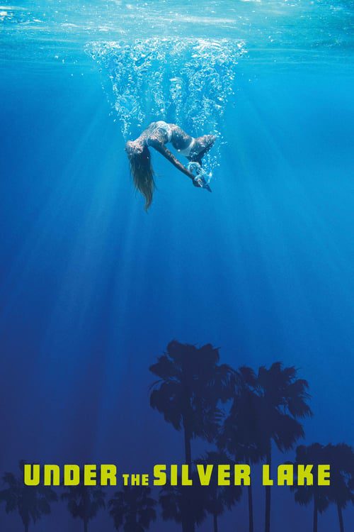 ดูหนังออนไลน์ฟรี UNDER THE SILVER LAKE (2018) ใต้ทะเลสาบสีเงิน
