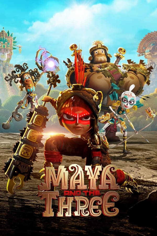 ดูหนังออนไลน์ฟรี Maya and the Three มายากับ 3 นักรบ