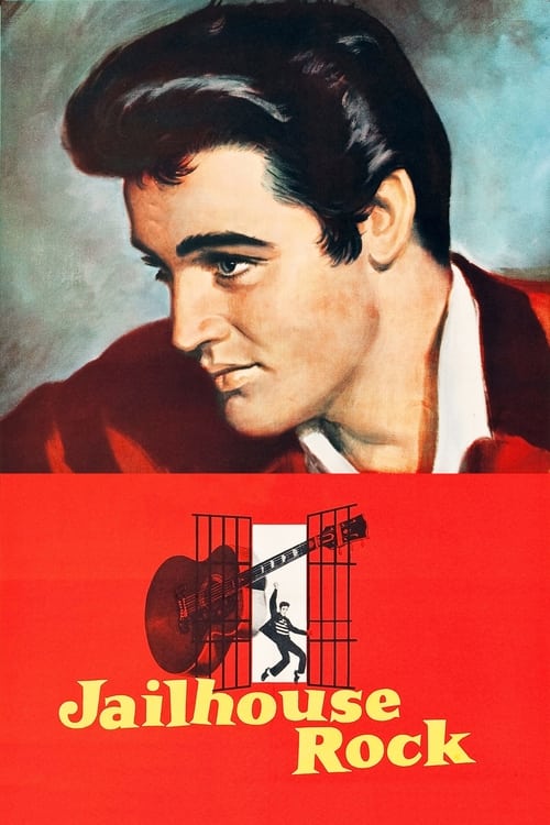 ดูหนังออนไลน์ฟรี Jailhouse Rock (1957)