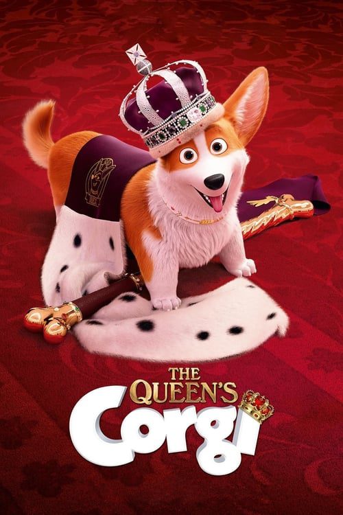 ดูหนังออนไลน์ฟรี The Queens Corgi (2019) จุ้นสี่ขา หมาเจ้านาย
