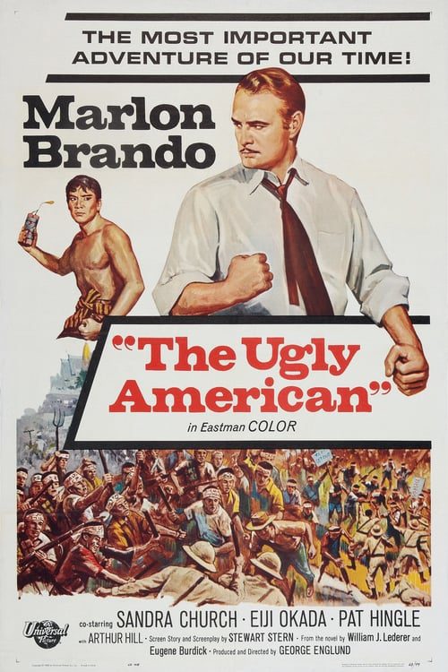 ดูหนังออนไลน์ฟรี The Ugly American (1963) อเมริกันอันตราย