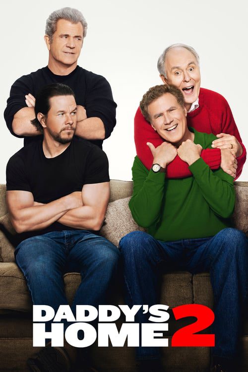ดูหนังออนไลน์ฟรี DADDY S HOME 2 (2017) สงครามป่วน (ตัว) พ่อสุดแสบคูณ 2