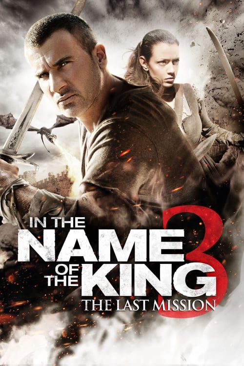 ดูหนังออนไลน์ฟรี In the Name of the King 3 The Last Job (2014) ศึกนักรบกองพันปีศาจ 3