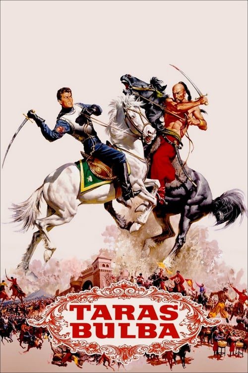 ดูหนังออนไลน์ฟรี TARAS BULBA (1962) จอมคนรบสะท้านโลก