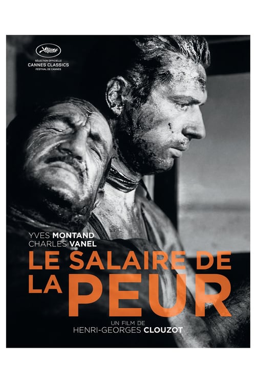 ดูหนังออนไลน์ฟรี The Wages of Fear (1953)