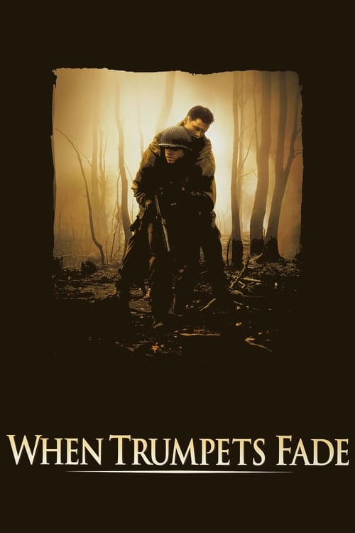 ดูหนังออนไลน์ฟรี When Trumpets Fade (1998)