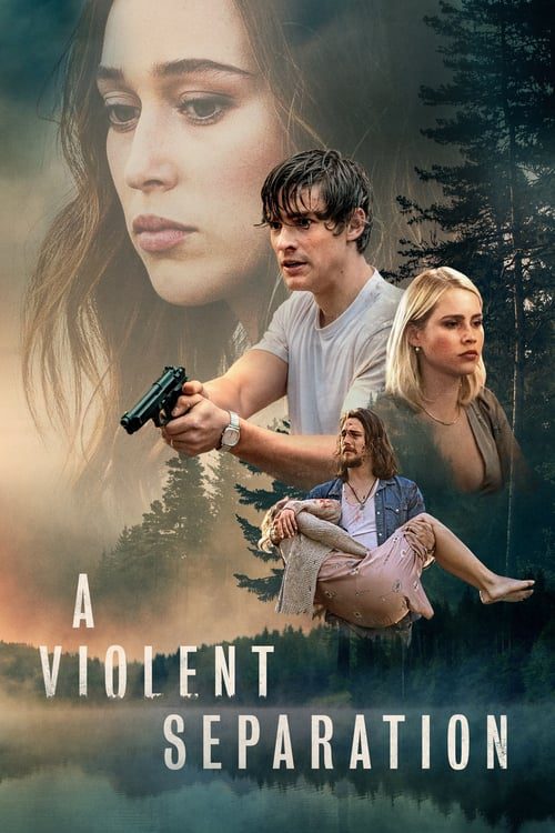 ดูหนังออนไลน์ฟรี A Violent Separation (2019)