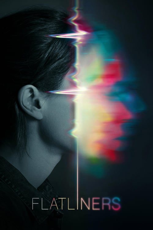 ดูหนังออนไลน์ฟรี Flatliners (2017) ขอตายวูบเดียว