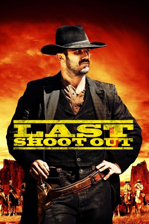 ดูหนังออนไลน์ฟรี Last Shoot Out (2021)