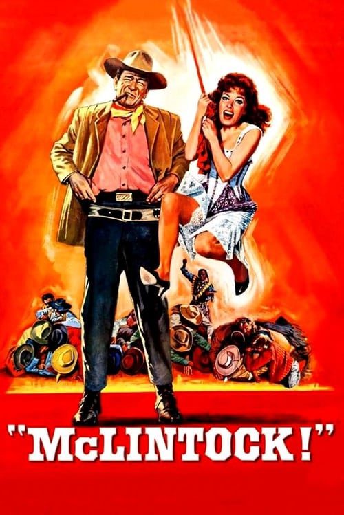 ดูหนังออนไลน์ฟรี McLintock (1963)