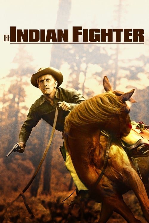 ดูหนังออนไลน์ฟรี The Indian Fighter (1955)