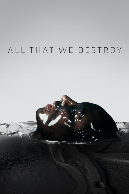 ดูหนังออนไลน์ฟรี Into the Dark All That We Destroy (2019) สู่ความมืดมน ทุกศพที่เราทำลาย