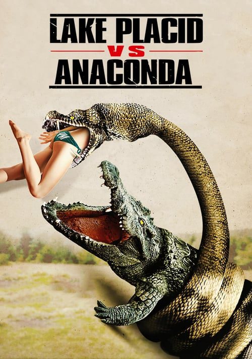 ดูหนังออนไลน์ฟรี Lake Placid vs. Anaconda (2015) โคตรเคี่ยม ปะทะ อนาคอนด้า
