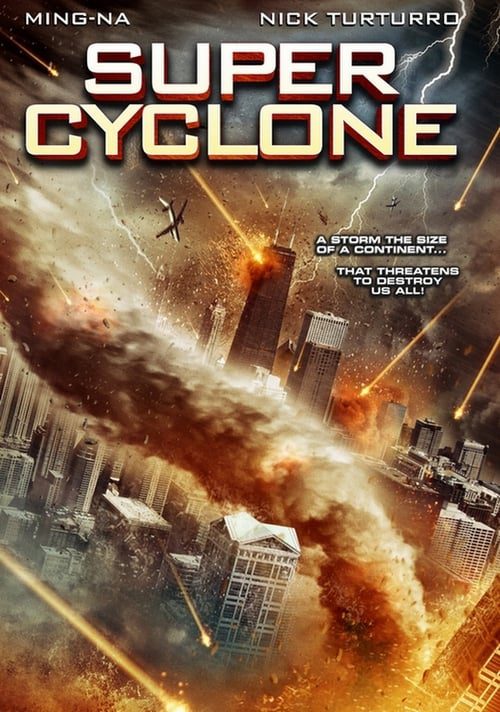 ดูหนังออนไลน์ฟรี Super Cyclone (2012) มหาภัยไซโคลนถล่มโลก