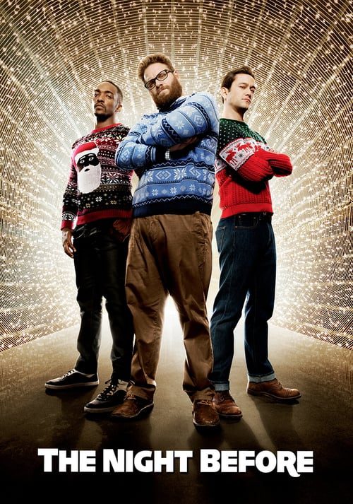 ดูหนังออนไลน์ฟรี The Night Before (2015) แก๊งเพี้ยนเกรียนข้ามคืน