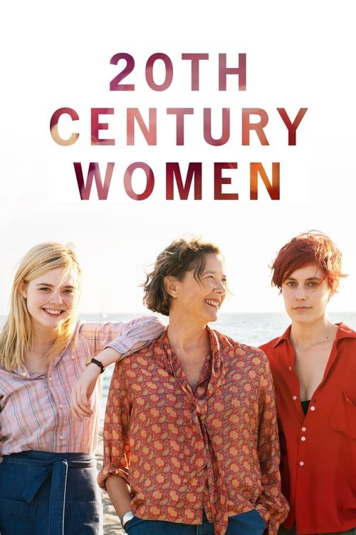 ดูหนังออนไลน์ฟรี 20th Century Women (2016) แม่ของผมเป็นหญิงแกร่ง