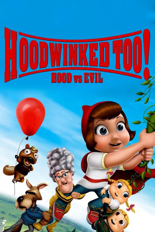 ดูหนังออนไลน์ฟรี Hoodwinked Too! Hood Vs Evil (2011) ฮู้ดวิงค์ 2 ฮีโร่น้อยหมวกแดงพิทักษ์โลกนิทาน