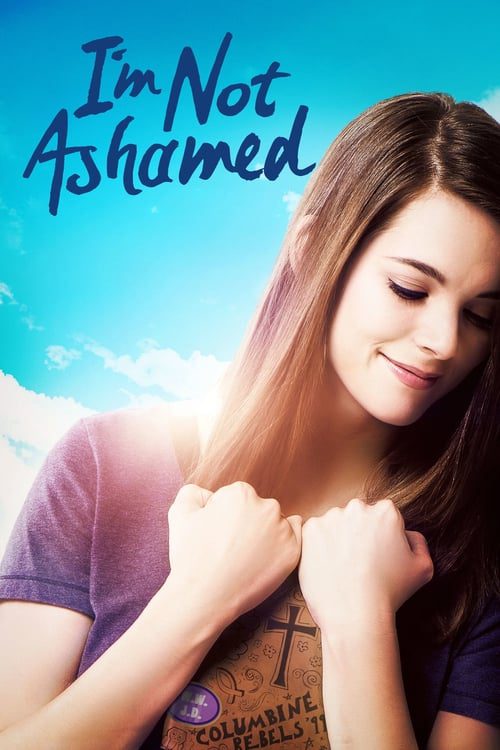 ดูหนังออนไลน์ฟรี I m Not Ashamed (2016) แอมน๊อทอะเชม