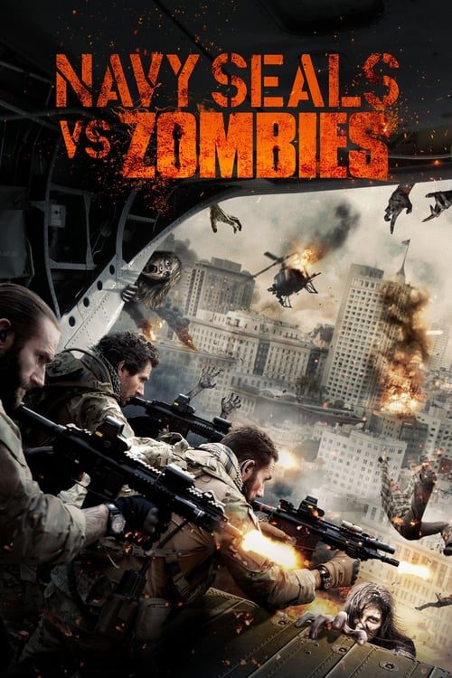 ดูหนังออนไลน์ฟรี Navy Seals-Battle For New Orleans (2015) หน่วยจู่โจมทะลวงเมืองซอมบี้