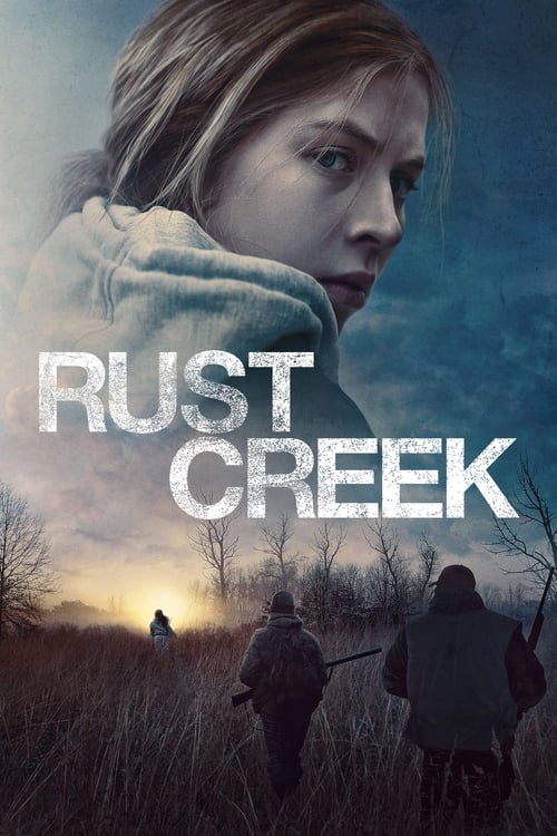 ดูหนังออนไลน์ฟรี Rust Creek (2018) หนีตายป่าเดนคน
