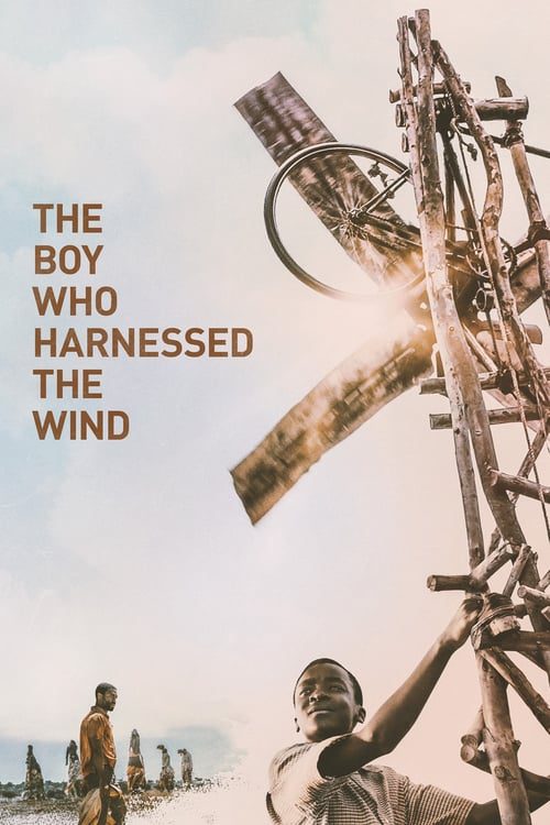 ดูหนังออนไลน์ฟรี THE BOY WHO HARNESSED THE WIND (2019) ชัยชนะของไอ้หนู