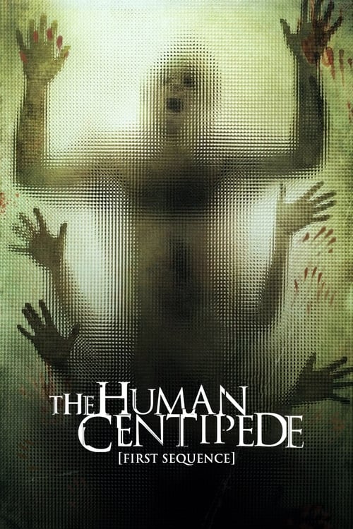 ดูหนังออนไลน์ฟรี The Human Centipede (2009) (First Sequence) จับคนมาทำตะขาบ 1