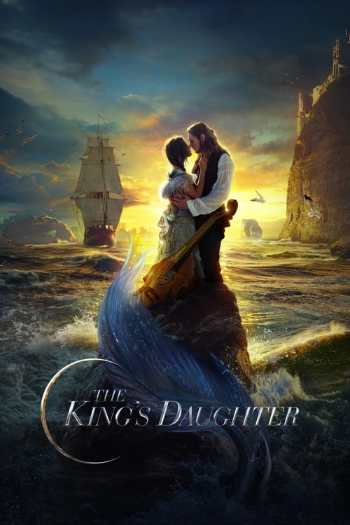 ดูหนังออนไลน์ฟรี The King s Daughter (2022)