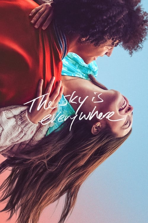 ดูหนังออนไลน์ฟรี The Sky Is Everywhere (2022)