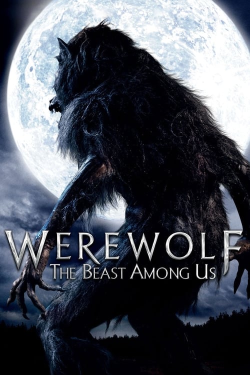 ดูหนังออนไลน์ฟรี Werewolf The Beast Among Us (2012) ล่าอสูรนรก มนุษย์หมาป่า