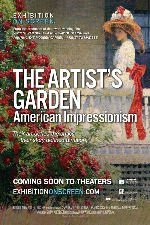 ดูหนังออนไลน์ฟรี Exhibition on Screen The Artist s Garden American Impressionism (2017)