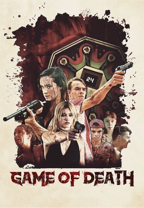 ดูหนังออนไลน์ฟรี Game of Death (2017) เกมแห่งความตาย