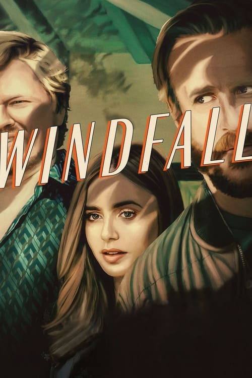 ดูหนังออนไลน์ฟรี [NETFLIX] Windfall (2022)