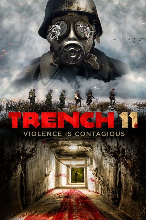 ดูหนังออนไลน์ฟรี Trench 11 (2017) บังเกอร์ลับซ่อนสยอง