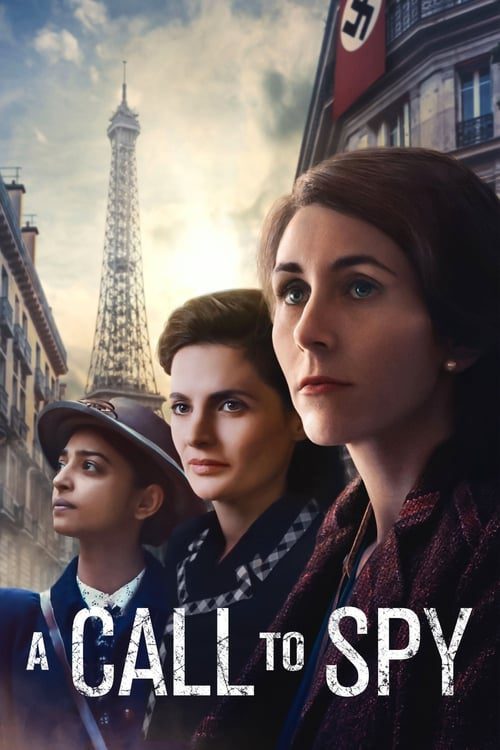 ดูหนังออนไลน์ฟรี A Call to Spy (2020) สายลับ