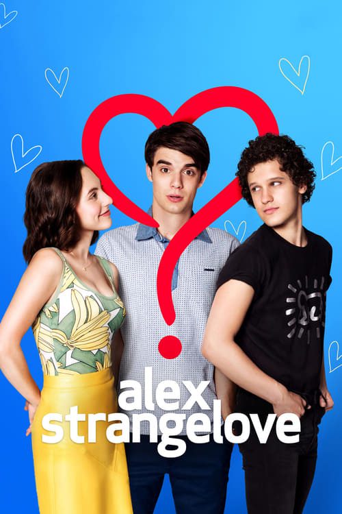 ดูหนังออนไลน์ฟรี Alex Strangelove (2018) รักพิลึกพิลั่นของอเล็ก