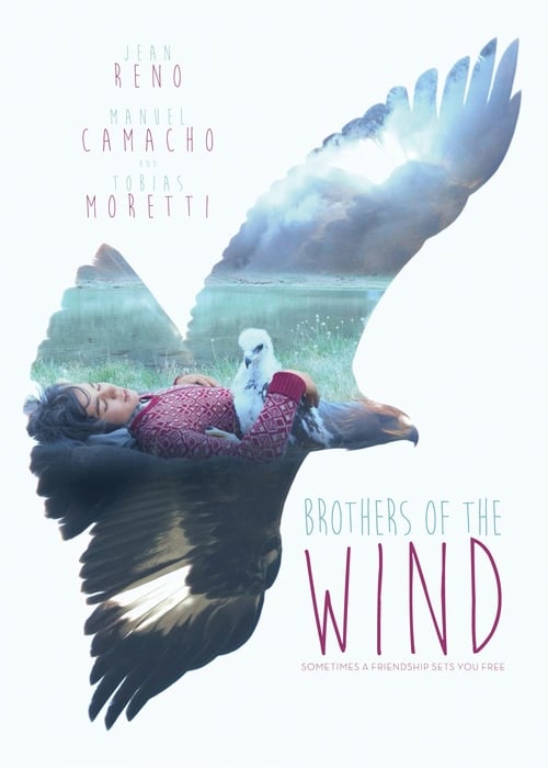 ดูหนังออนไลน์ฟรี BROTHERS OF THE WIND (2015)