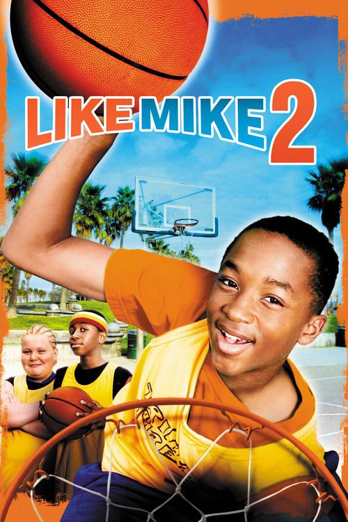 ดูหนังออนไลน์ฟรี Like Mike 2 Streetball (2006) เจ้าหนูพลังไมค์ 2