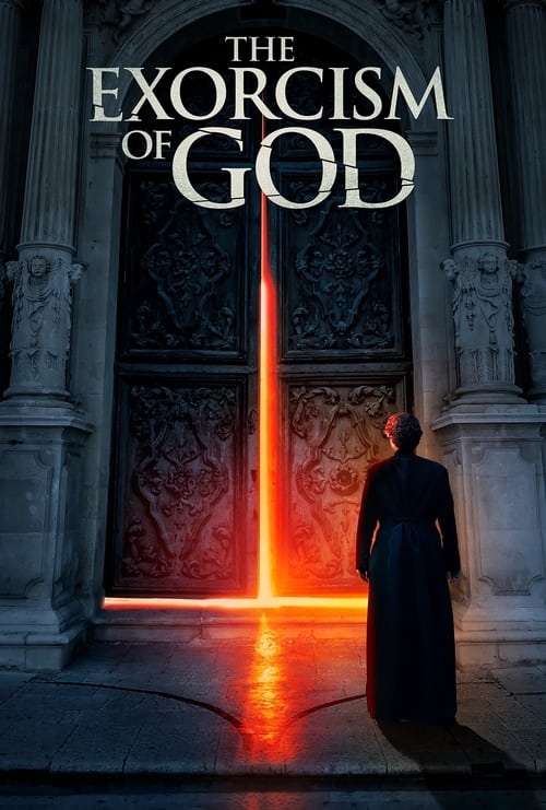ดูหนังออนไลน์ฟรี The Exorcism of God (2022)